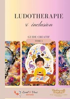 LudothéRapie & Inclusion Tome 1 Mademoiselle SéRaphine Taschenbuch FranzöSisch