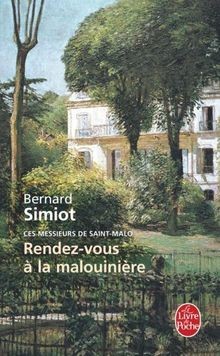 Ces messieurs de Saint-Malo. Vol. 3. Rendez-vous à la Ma... | Buch | Zustand gut
