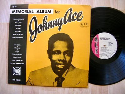 JOHNNY ACE memorial album ACE CH 40 R&B  UK  EX