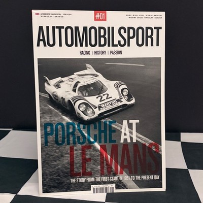 AUTOMOBILSPORT MAGAZINE ISSUE 1 JUL-SEP 2014 PORSCHE AT LE MANS - OUT OF PRINT
