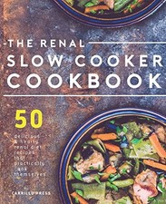 RENAL SLOW COOKER COOKBOOK: 50 DELICIOUS & HEARTY RENAL By Carrillo Press *Mint*