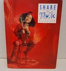 Share the Music von MACMILLAN/MCGRAW | Buch | Zustand gut