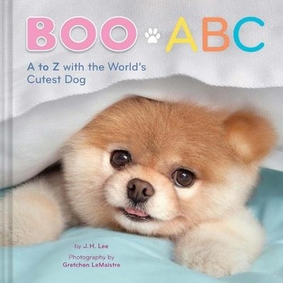 Boo ABC: A to Z with the World's Cutest Dog - hardcover Lee, J.H.|LeMaistre,...