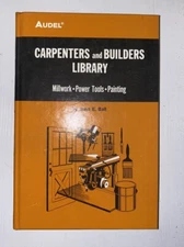 Carpenters and Builders Library No 4 : Millwork, Power Tools, Painting Hc 1978