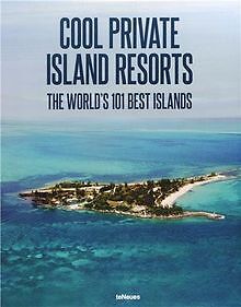 Cool Private Islands Resorts Best of the World von ... | Buch | Zustand sehr gut