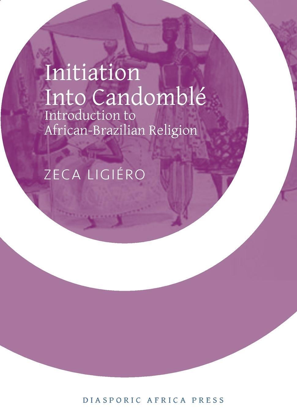 Thumbnail - Initiation Into Candomble Introduction To African-brazilian Religion