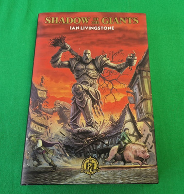 Shadow of the Giants **BRAND NEW COLLECTOR'S HARDBACK!!** Fighting Fantasy #308