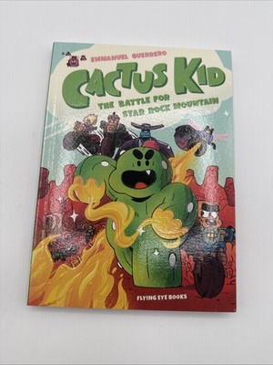 Cactus Kid: the Battle for Star Rock Mountain by Emmanuel Guerrero (2024, Trade