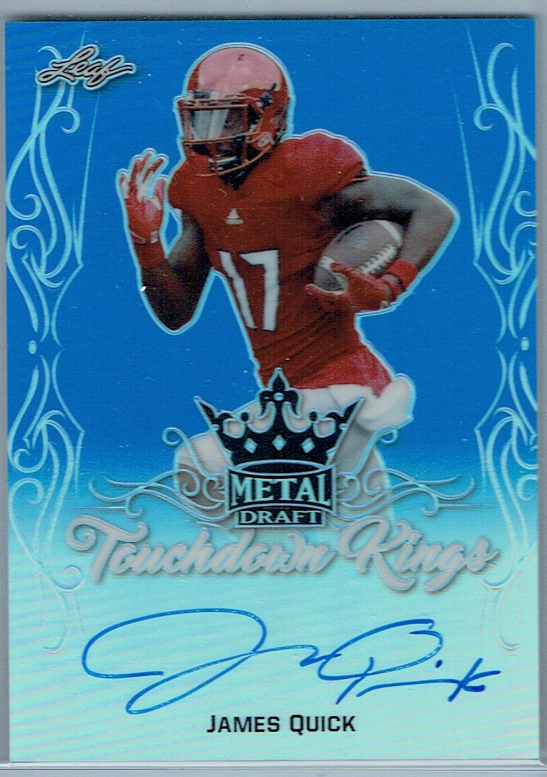 2017 LEAF METAL DRAFT TOUCHDOWN KINGS PRISMATIC BLUE #TKJQ1 JAMES QUICK #32/35