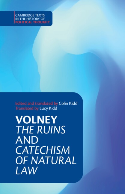 Volney: ‘The Ruins' and ‘Catechism of Natural Law' Volney Kidd Kidd Hardback