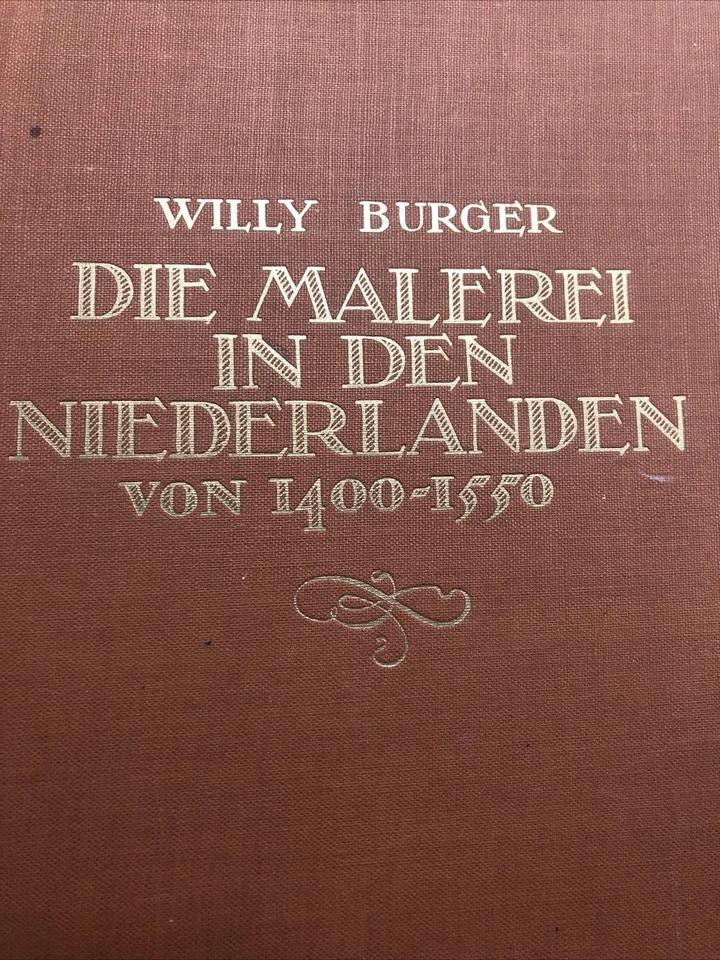 Willy Burger Renaissance Painting Die Malerei In Den Niederlanden Von 1400-1550 Foto 2 de 4