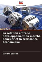 Swapnil Saxena | La Relation Entre Le DéVeloppement Du Marché Boursier Et La...