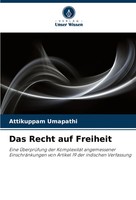 Attikuppam Umapathi | Das Recht Auf Freiheit | Taschenbuch | Deutsch (2024)