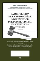 Allan R. Brewer-Carias | LA Demolicion DE LA AutonomÍA E Independencia De...