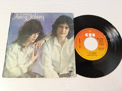 Ana Und Johnny Y Te Amare (CBS 1976 Spanien) - Single Vinyl 7'' VG+/VG