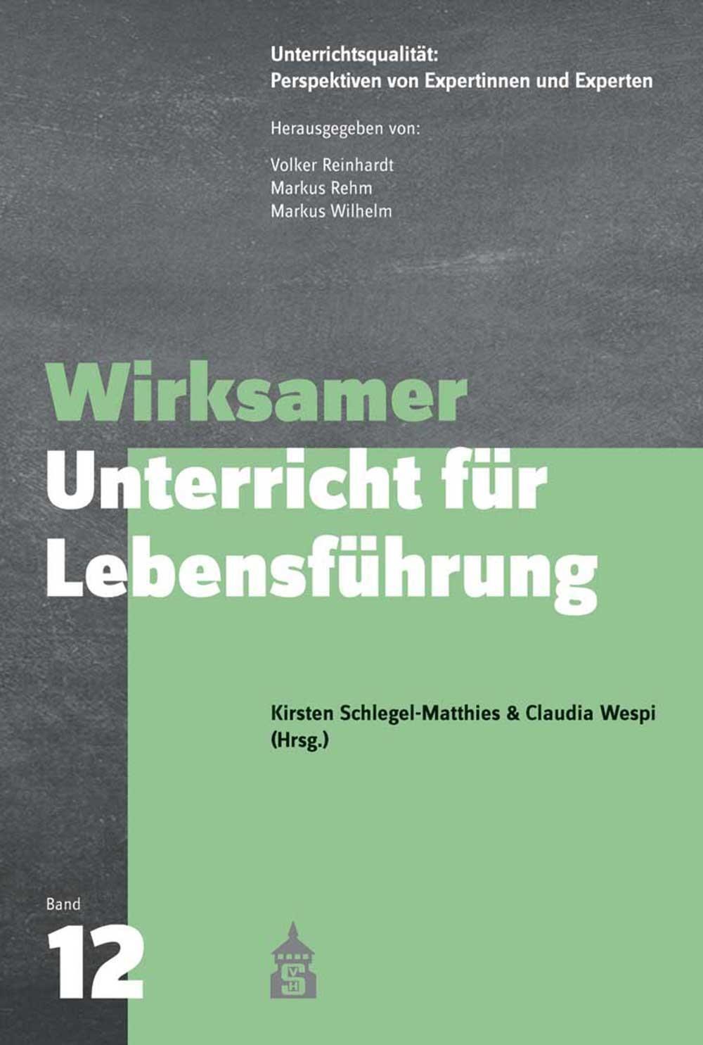 Thumbnail - Wirksamer Unterricht Für Lebensführung Kirsten Schlegel-matthies (u.