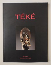 Art Tribal Africain - Téké - Collection R. Lehuard - Galerie Ratton-Hourdé, 1999