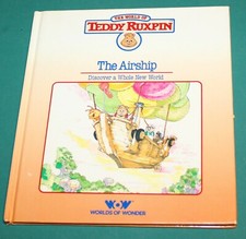 Worlds of Wonder: TEDDY RUXPIN - THE AIRSHIP - 1988 - Hardcover - Guc -