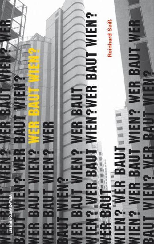 Thumbnail - Wer Baut Wien?, Reinhard Seiß