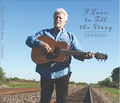 Tony Booth ''I Love to Tell the Story''