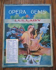 Opera Gems. Lullaby from Jocelyn. Godard 1910 Sheet Music.
