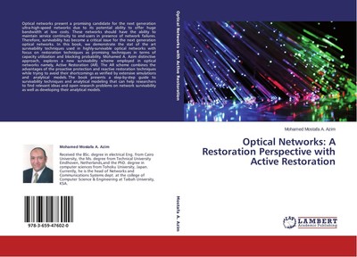 Mohamed Mostafa A. Azim | Optical Networks: A Restoration Perspective with...