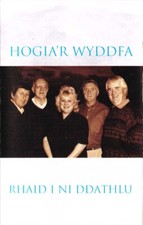 Hogia'r Wyddfa-Rhaid I Ni Ddathlu. Welsh Folk Cassette Sain C2293, 2001 Exc.