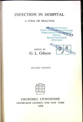 Infection in Hospital a Code of Practice. Gibson, G.L.: