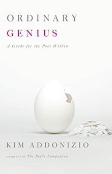 Ordinary Genius: A Guide for the Poet Within von Ad... | Buch | Zustand sehr gut