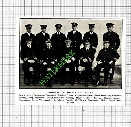 Admiral de Robeck Bowlby McClintock Somerville Hood Lambert WW1 - 1916 Steckling