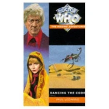 Dr. Who Missing Adventures: Dancing the Code by Paul Leonard