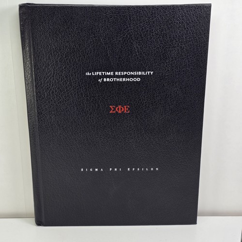 Sigma Phi Epsilon Lifetime Responsibility of Brotherhood HC Book SigEp 2009 - Picture 1 of 7