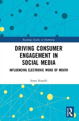 Driving Consumer Engagement in Social Media - 9780367646226
