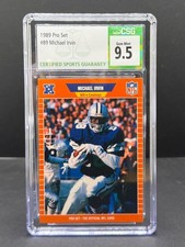 Michael Irvin 1989 Pro Set #89 Rookie Card RC CSG 9.5 GEM MINT CGC Cowboys HOF. rookie card picture
