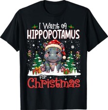 I Want A Hippopotamus for Christmas Xmas Hippo T-Shirt