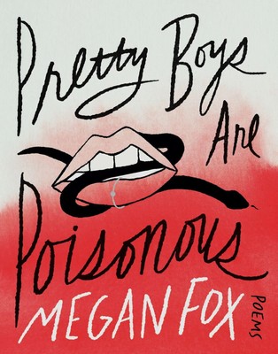 Pretty Boys Are Poisonous | Poems: A Collection of F ked Up Fairy Tales | Fox