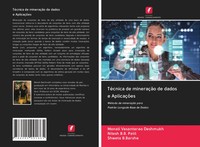 Monali Vasantarao Deshmukh (U. A.) | TéCnica De MineraçãO De Dados E AplicaçõEs