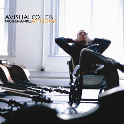 PRE-ORDER Avishai Cohen Trio & Ensemble - Cohen: At Home [New Vinyl LP]