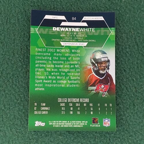 Dewayne White 2003 Topps Finest ROOKIE card #84 Tampa Bay Buccaneers - Picture 2 of 2