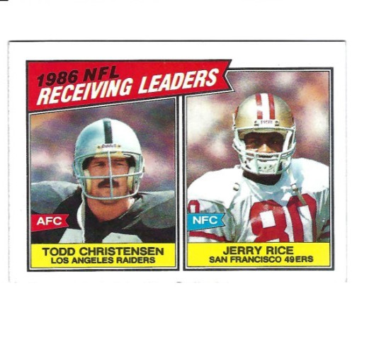 Todd Christensen / Jerry Rice 1987 Topps RECEIVING LDRS #228 HOF 9481