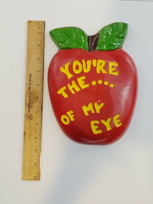 Vintage Plaster Wall Hanging ''You're The Apple Of My Eye''