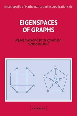 Eigenspaces of Graphs by Dragos Cvetkovic, Peter Rowlinson, S... - 9780521057189