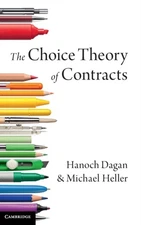 Dagan - Choice Theory of Contracts - New hardback or cased book - 01 - P555z