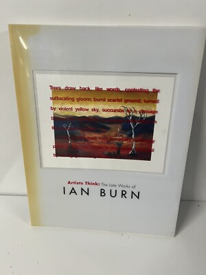 The Late Works Of Ian Burn Artists Thinks  Excellent Condition