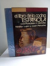 Das Buch der spanischen Küche: Gastronomie und Geschichte * Luxus und Perucho