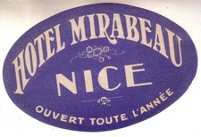 HOTEL LUGGAGE LABEL ,HOTEL MIRABEAU ,NICE ,OLD DESIGN 1930,FRANCIA COTE D AZUR