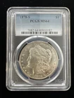 1878 S  Morgan Silver Dollar $1 PCGS MS64
