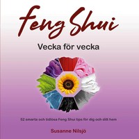 Susanne Nilsjö | Feng Shui Vecka FöR Vecka | Taschenbuch | Schwedisch (2021)