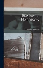 Harry Joseph 1920- Sievers Benjamin Harrison; 1 (Hardback)