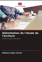 Alfonso LóPez Corral | DéLimitation De L'éTude De L'éCriture | Taschenbuch